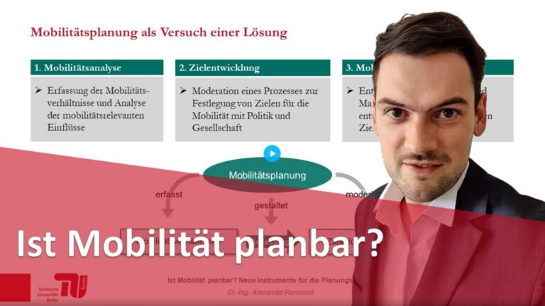 Ist Mobilität planbar? Neue Instrumente für die Planungspraxis